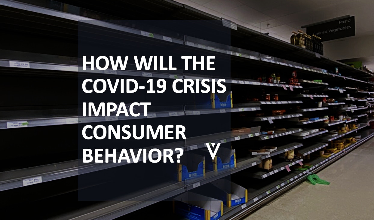 How Will the Covid-19 Crisis Impact Consumer Behavior?