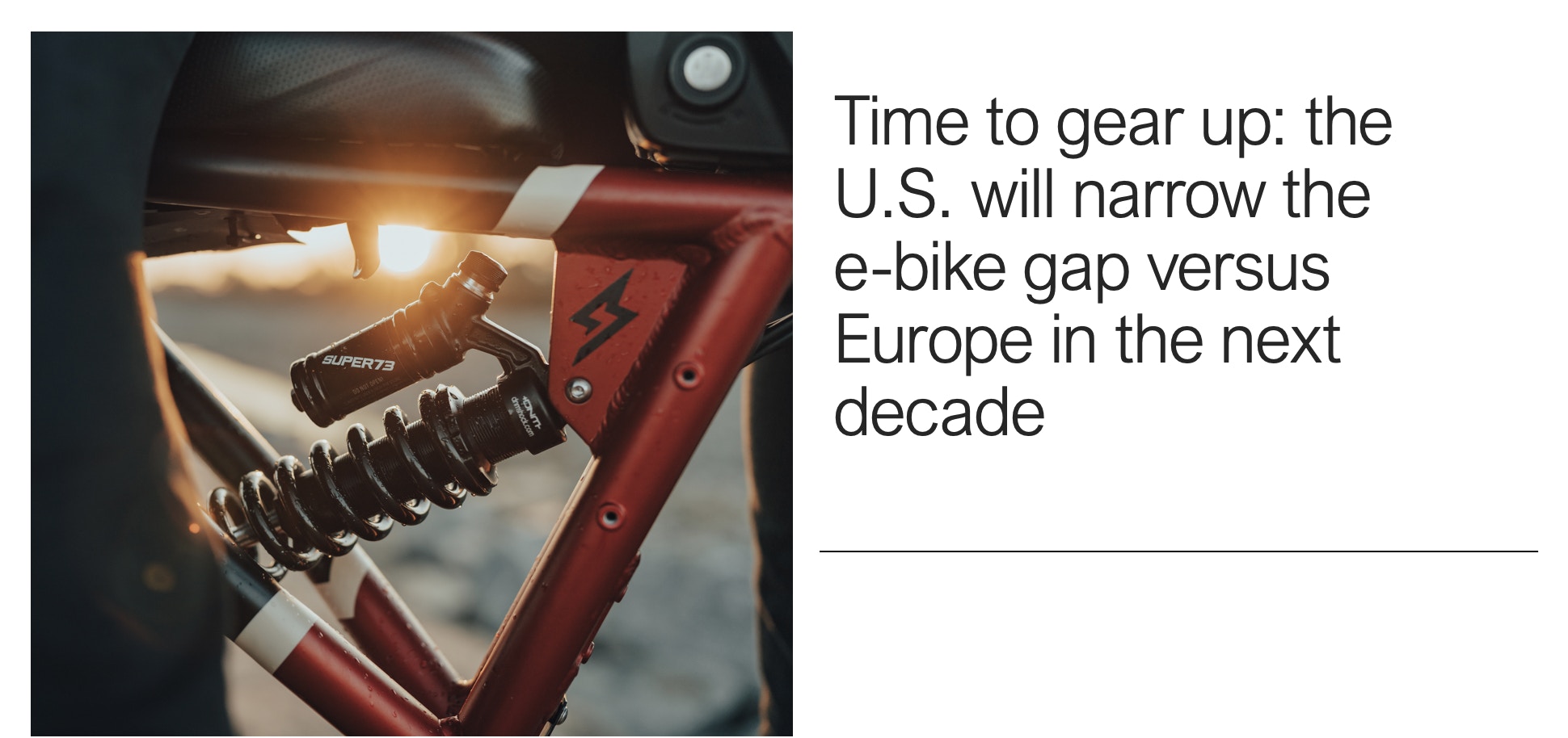 Time to gear up: the U.S. will narrow the e-bike gap versus Europe in the next decade